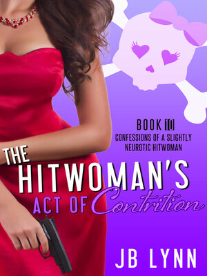 cover image of The Hitwoman's Act of Contrition